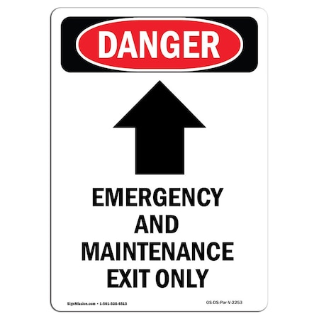 Safety Sign, OSHA Danger, 18" Height, Aluminum, Emergency And Maintenance, Portrait